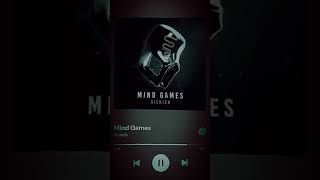 mind games  sickick [upl. by Notyad]