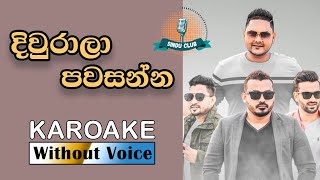 Diurala Pawasanna Cover Version Karoake Without Voice  Centigradz  Sinhala Karaoke Songs [upl. by Oratnek]