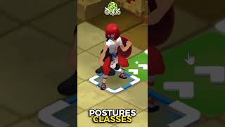 Les POSTURES des CLASSES sur DOFUS UNITY [upl. by Ynhoj]