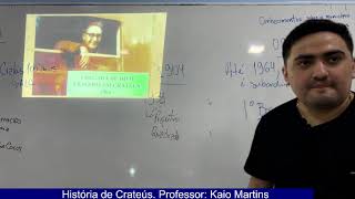 HISTÓRIA DE CRATEÚS PARTE 2 com o professor Kaio Martins [upl. by Netsyrk]