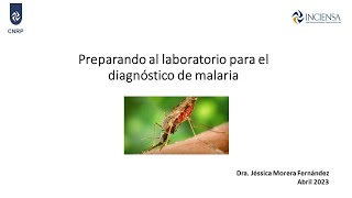 Preparando al laboratorio para el diagnóstico de malaria [upl. by Philps920]