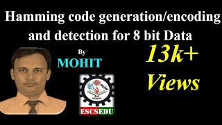 D9 Hamming code generationencoding and detection for 8 bit Data HindiEnglish [upl. by Bala]