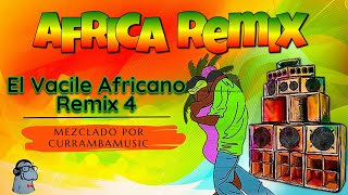 💥VACILE AFRICANO REMIX 4 2023 CHAMPETA AFRICANA MIX 💥 [upl. by Uliram]