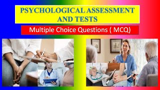 PSYCHOLOGICAL ASSESSMENT AND TESTS  MCQ  For Applied Psychology for Nurses  1st Sem BSCN [upl. by Hillier]