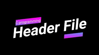 header files  how to create header file  what is prototype in C [upl. by Benni]