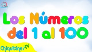 Los Números del 1 al 100  Canción Infantil  Aprende los Números [upl. by Eerac]