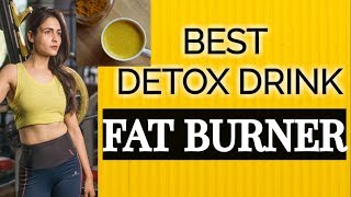 DETOX DRINK FOR WEIGHT LOSS  Lose 10 Kgs In 2 Weeks  TURMERIC DRINK FOR FAT LOSS [upl. by Koziel]