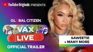 Global Citizen VAX Live  Extended Show on YouTube Official Trailer [upl. by Stanley433]