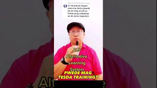 🔴 ALS GRADUATES PWEDE BA MAG ENROLL SA TESDA OR COLLEGE COURSES tesda [upl. by Domash]