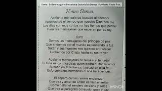 Himno Oficial de las Damas Mensajeras del Señor Canta HNA Bellanira Aguirre R San José Costa Rica [upl. by Gareri]