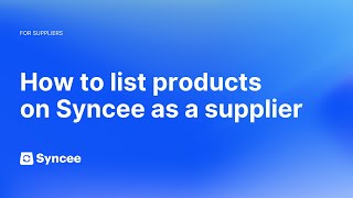 How to List Products on Syncee  Import Products As a Supplier  Syncee Help Center [upl. by Jakob199]