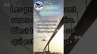 Citation daviateur 11 aviation citation culture avion music chill motivation inspiration [upl. by Uella]