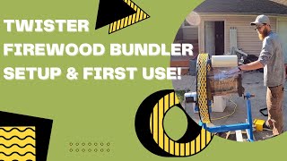 Twister Firewood Bundler Setup and First Use [upl. by Anahsar]