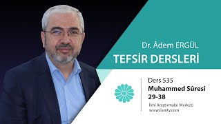 Tefsir Dersi 535 Muhammed Suresi 2938  Adem Ergül [upl. by Berty953]