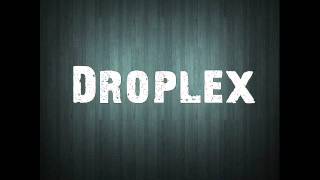 Droplex  Amox Original Mix [upl. by Akehsal]