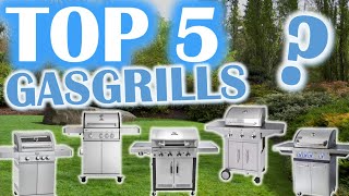 Der beste Gasgrill 2024  Top 5 Gasgrillvergleich  5 Preisklassen [upl. by Viridissa]