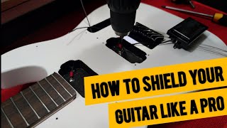 How to Shield Your Electric Guitar [upl. by Aihsotal]