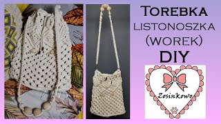 Torebka z makramy worek DIY  Macrame bag [upl. by Gaylene337]