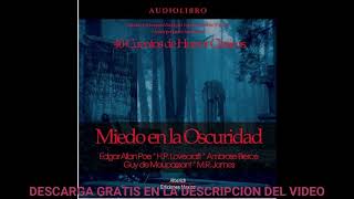 Miedo en la oscuridad  40 cuentos de horror clasicosaudiolibroEdgar Allan Poe [upl. by Gabbert]