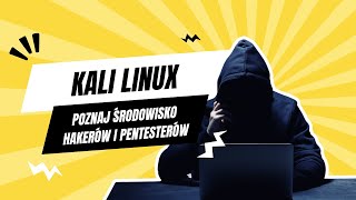 Co to jest Kali Linux [upl. by Hsak751]