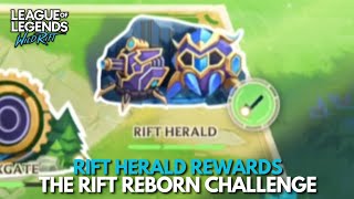 Rift Herald Rewards  The Rift Reborn Challenge  Wild Rift [upl. by Yssak]