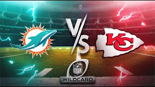 🚨 LIVE MIAMI DOLPHINS 🐬 VS KANSAS CITY CHIEFS 🏹  NFL WILD CARD  WATCH PARTY 🏈 [upl. by Jemima15]