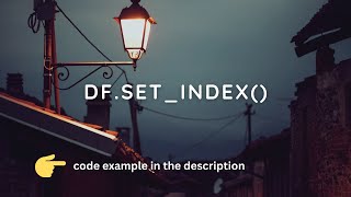 Pandas  How I use the setindex method [upl. by Nylesor782]