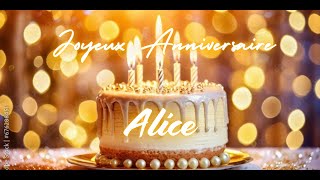 Alice Joyeux Anniversaire  The Ultimate French Birthday Song  French Birthday Song with Name [upl. by Cousins]