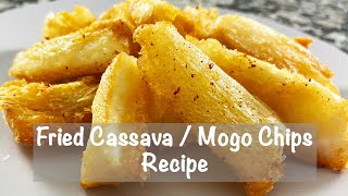 Fried Cassava Recipe  Fried Mogo  Fried Yucca  Easy StepbyStep Guide to Best Recipes  Vegan [upl. by Gavra]