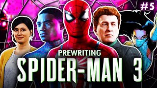 Prewriting Marvels SpiderMan 3  FULL FANMADE STORY PART FIVE [upl. by Blackstock753]