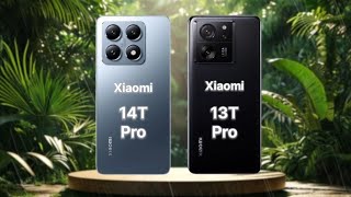 ✨️Xiaomi 14T Pro vs 13T Pro  Is It Worth the Upgrade [upl. by Nrubloc939]