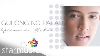 Jerome Sala  Gulong Ng Palad Audio 🎵  Jerome Sala [upl. by Iphagenia]