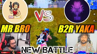 MR BRO vs B2R YAKA  New battle in erangal map  Last Zone 🤯😨  pubg mobile [upl. by Florian]