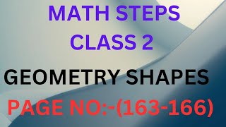 MATH STEPS CLASS 2  GEOMETRICAL SHAPES  PAGE NO 163166 class 2 Math math steps class 2 [upl. by Lombardi390]