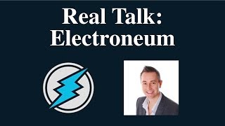 Real Talk Electroneum ETN The Good AND The Bad No Shilling No FUD [upl. by Gambell918]