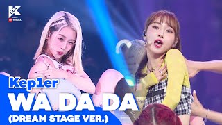 KCON 2022 LA Kep1er 케플러  WA DA DA Dream Stage ver  Mnet 220915 방송 [upl. by Rabbi298]