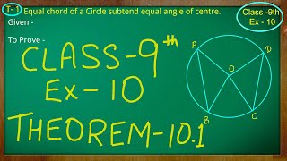 Class 9th  Ex  10 Theorem 101  Circles  CBSE NCERT [upl. by Obadiah]