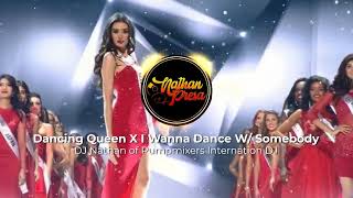 Dancing Queen  I Wanna Dance With Somebody Pageant Remix [upl. by Zetra]