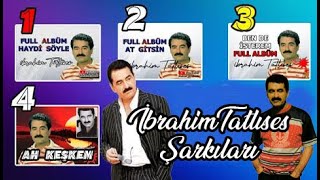 İbrahim Tatlıses Karışık Seçme Şarkıları  جميع اغاني الاسطوره ابراهيم تاتليس القديم  FuLL Albüm [upl. by Lucinda]