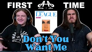 Dont You Want Me  The Human League  Andy amp Alex FIRST TIME REACTION [upl. by Beebe23]