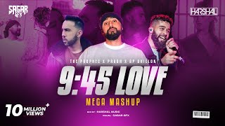 945 Mega Mashup  Harshal Music  Prabh X The PropheC X Ap Dhillon X Talwiinder  Punjabi Mashup [upl. by Lothario]