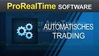 ProOrder  Automatisiertes Trading leicht gemacht  ProRealTime [upl. by Hershel]