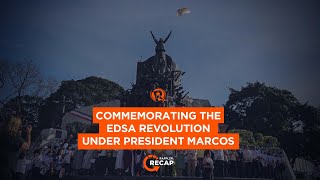 Rappler Recap Commemorating the EDSA People Power Revolution under President Marcos [upl. by Aizirtap139]