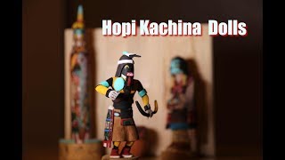 Hopi Kachinas [upl. by Lawson]