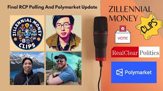 Final RCP Polling  Polymarket Odds Update For US Election 2024  Zillennial Money Clips [upl. by Eelrefinnej689]