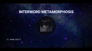 INTERWORD METAMORPHOSIS aveeplayer [upl. by Aizirk]