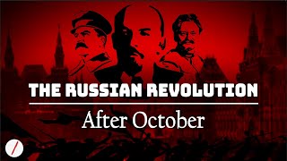 The Russian Revolution After October [upl. by Enidlarej]