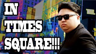 Fake Kim Jong Un Pranks New York City Times Square 10 Hours of Walking  Part 3 [upl. by Emiaj605]