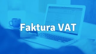 Faktura VAT  co to jest i jak wystawić [upl. by Nnaytsirk]