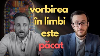 Vorbirea în limbi este păcat  vlog Mihai Corcea [upl. by Suiratnauq]